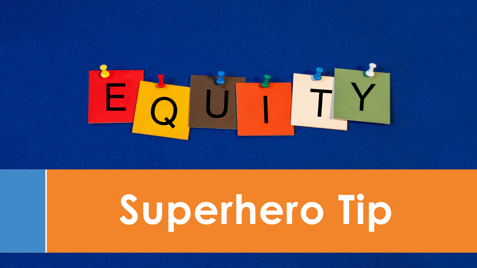 This final superhero tip is focusing on Equitable Systems Improvement, which is one of our Core Five Components from our C5 Intervention Program. Our focus in this tip will narrow on ensuring every student has access.